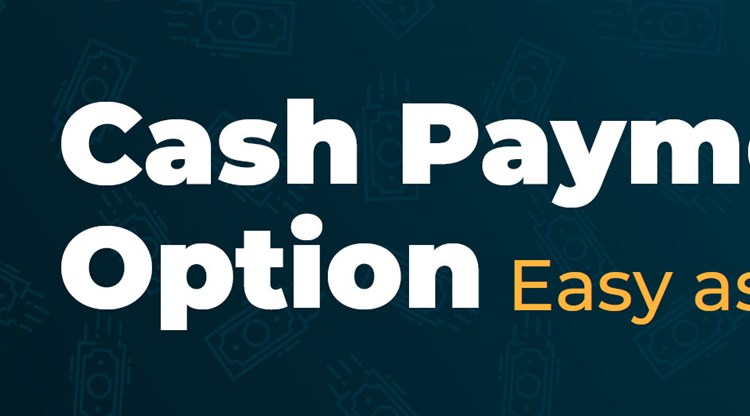 Cash Payment Option: Easy as 1-2-3