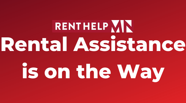 MN RENTAL ASSISTANCE IS ON THE WAY