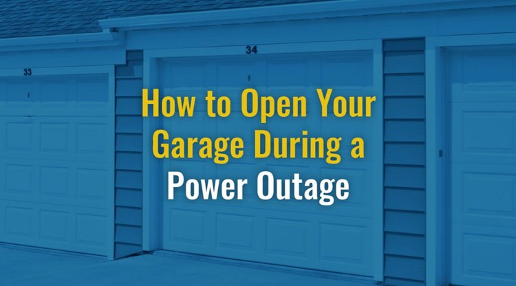 How To Open Your Garage During a Power Outage