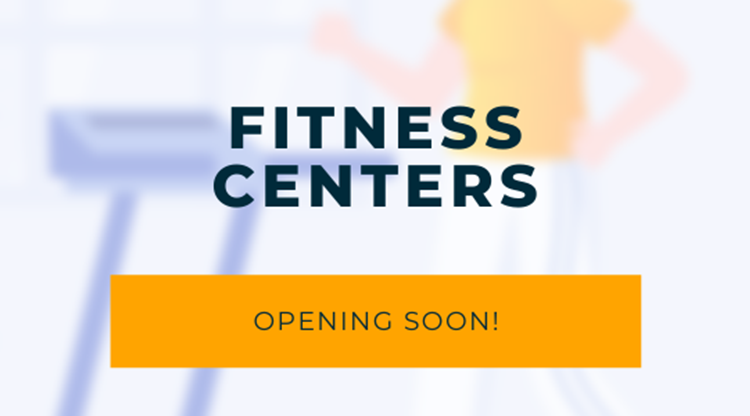 Preparing to Open Fitness Centers